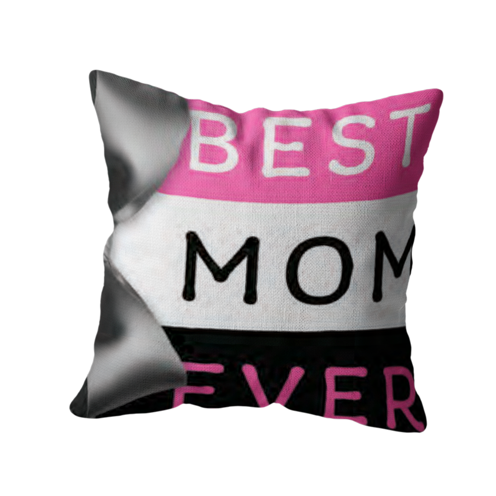 Coussin décoratif “Best Mom Ever"